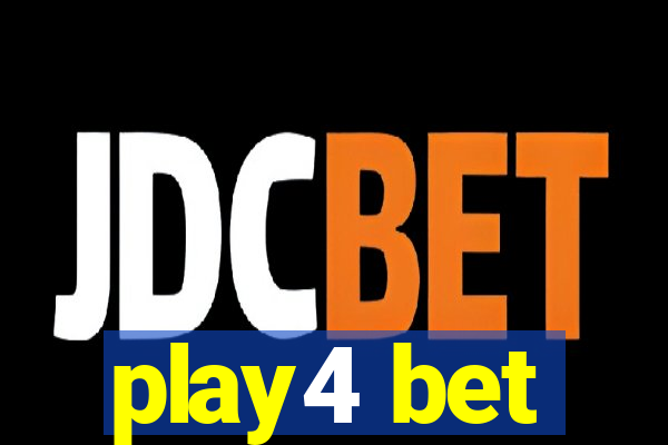 play4 bet